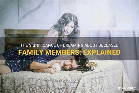 Exploring the Emotional Impact of Dreaming about Ailing Family Members