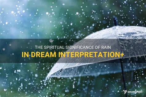 Exploring the Emotional Significance of Rain in Dreams