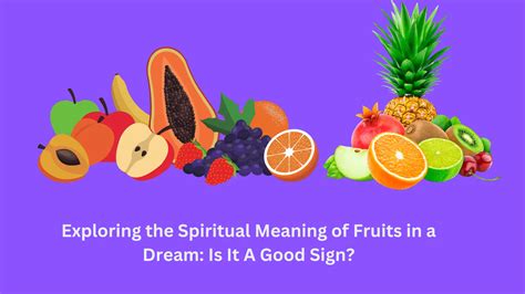 Exploring the Emotional and Spiritual Significance of Imagining Tropical Fruit