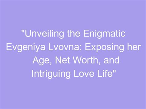 Exploring the Enigmatic Personality of Evgeniya A Cassia