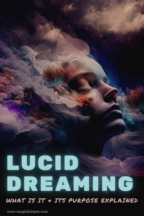 Exploring the Fascinating Phenomenon of Lucid Dreaming