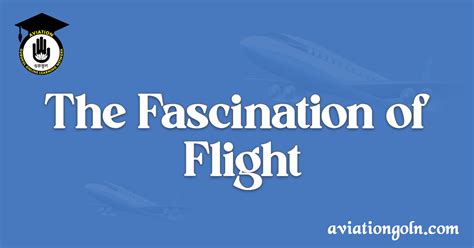 Exploring the Fascination of Human Flight
