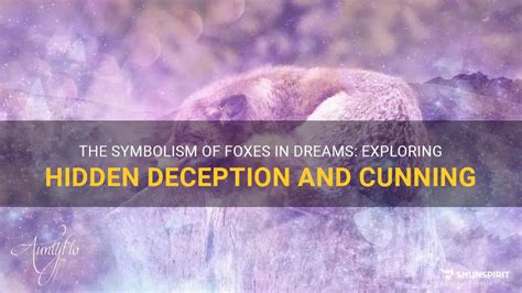 Exploring the Fox as a Messenger in Dreams