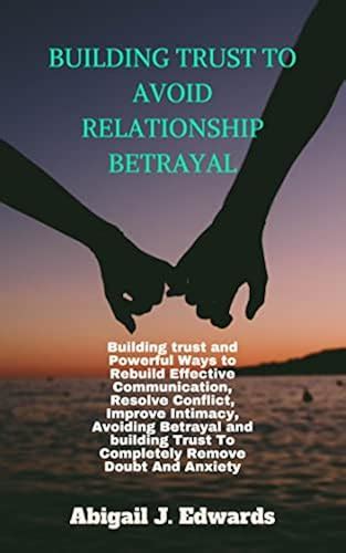 Exploring the Impact of Trust and Intimacy on Dreams of Betrayal