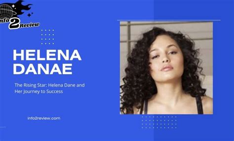 Exploring the Journey of Helena Danae