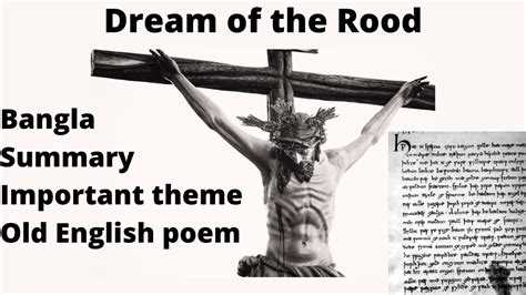 Exploring the Magic of Translating Dream of The Rood Old English: Challenges and Rewards