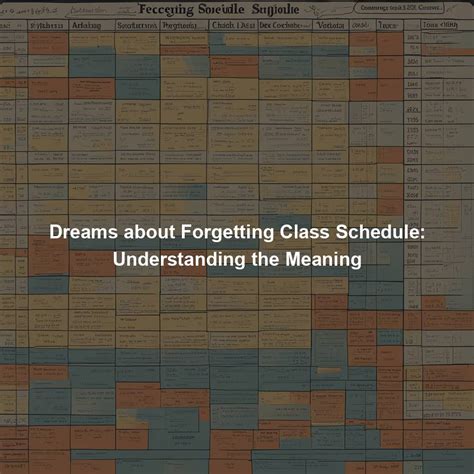 Exploring the Meaning of Forgetting a Class in Dream Psychology