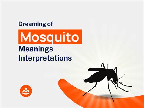 Exploring the Psychological Impact of Mosquito Dream Encounters