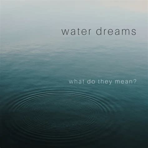 Exploring the Psychological Interpretations of Expelling Water in Dreams