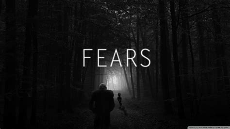 Exploring the Significance of Fear and Darkness