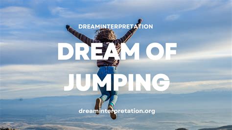 Exploring the Significance of Leaping in Dream Analysis