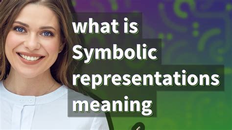 Exploring the Significance of Symbolic Representation