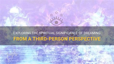 Exploring the Spiritual Significance of Dreaming About a Person Clad in Pure White