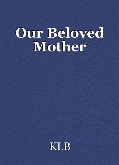 Exploring the Symbolic Significance of Dreaming About a Beloved Mother's Passing: Insights Into the Depths of the Subconscious Mind