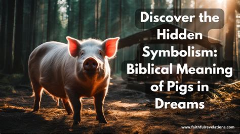 Exploring the Symbolism of Pigs and Pursuit in Dream Psychology