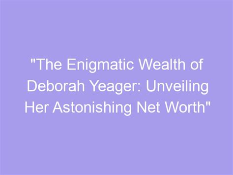 Exploring the Wealth of Markesa Yeager