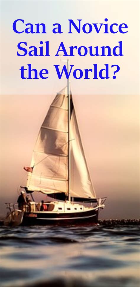 Exploring the World of Sailboats: A Novice's Perspective