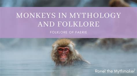 Fables and Legends: Monkey Men in Folklore and Mythology