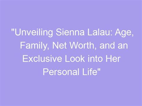 Financial Status Overview: Unveiling the Prosperity of Sienna Chick