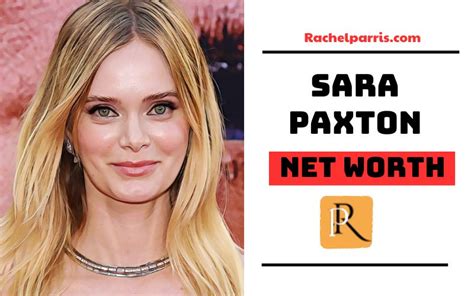 Financial Status and Wealth of Sara Paxton