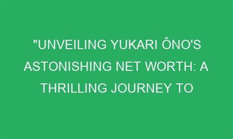 Financial Status of Yukari Ono