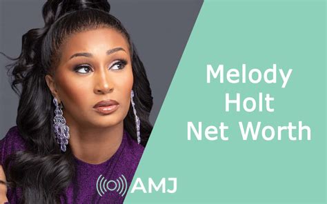 Financial Success: Melody's Net Worth