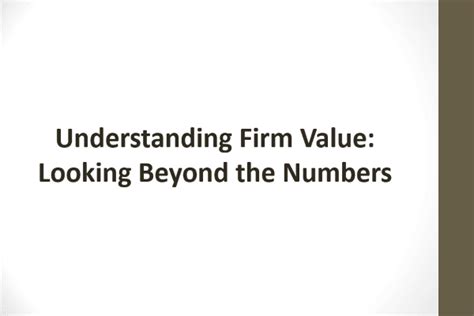 Financial Value: Looking Beyond the Numbers