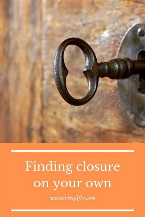 Finding Closure: Coming to Terms with the Unknown