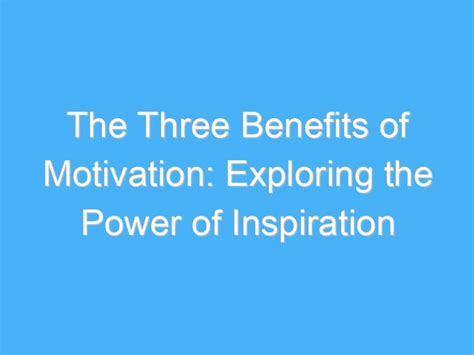 Finding Motivation: Exploring the Power of Ideal Figures