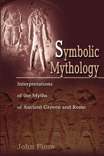 From Ancient Mythology to Modern Interpretations: Tracing the Symbolic Roots