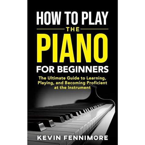 From Sheet Music to Melodies: Becoming Proficient in Keyboard Playing