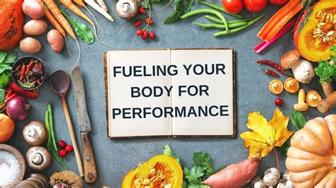 Fueling Your Body and Mind for Optimal Performance