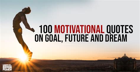 Future Goals and Dreams of the Inspirational Individual