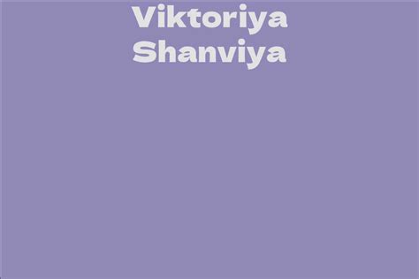 Future Plans of Viktoriya Shanviya