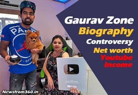 Gaurav Zone Biography and Early Life Overview