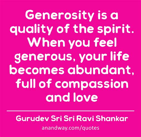 Generosity and Compassion