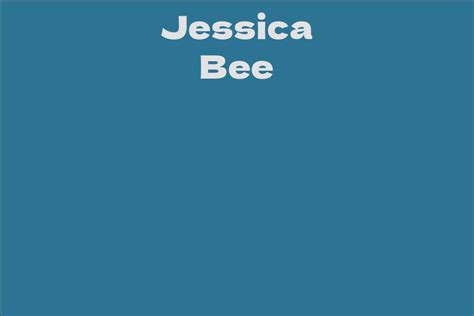 Get to Know Jessica Bee: Biography and Personal Life