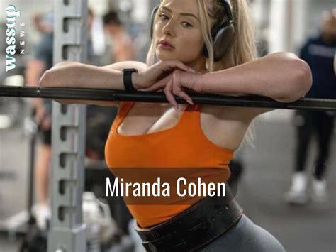 Get to Know Miranda Cohen: Her Age, Height, and Figure