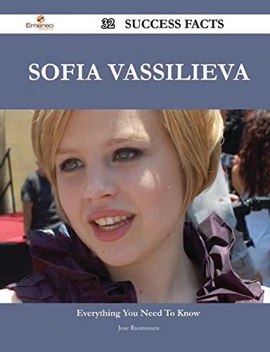 Get to Know Sofia Vassilieva