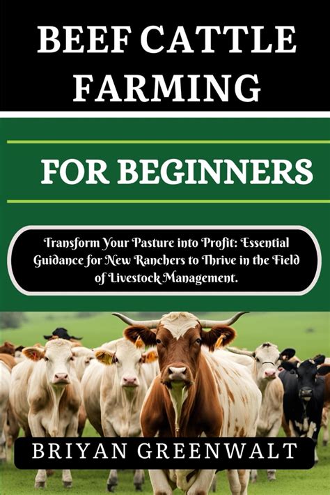 Getting Started: Essential Steps for Potential Cattle Ranchers