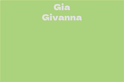 Gia Givanna's Net Worth