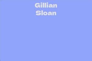 Gillian Sloan: A Brief Biography