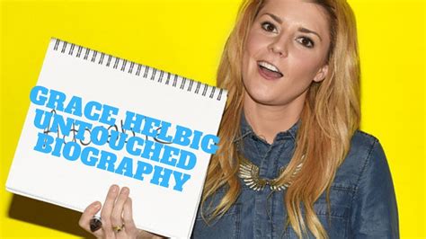 Grace Helbig: Early Life and Career