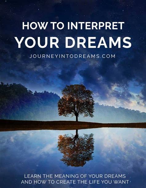 Guidelines for Analyzing and Interpreting Your Dream