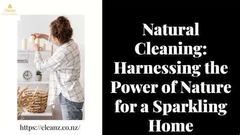 Harness the Power of Natural Cleaning Products