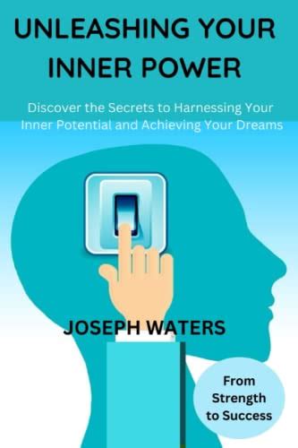 Harnessing the Power of Visualization: Unleashing Your Inner Potential