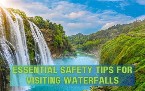 Hidden Dangers: Essential Precautions for Exploring Waterfall Plunges