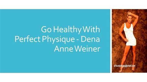 How Dena Weiner Maintains a Healthy Lifestyle