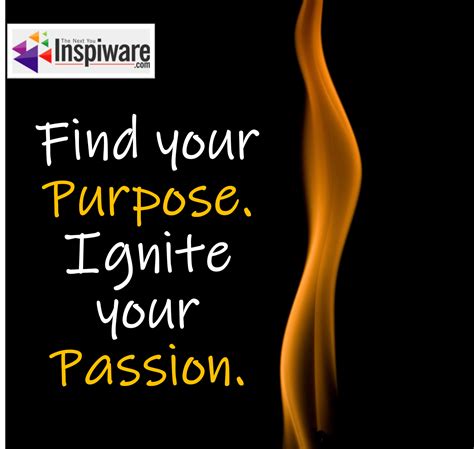 Ignite Your Passion: Unleashing the Inner Flame to Fuel the Heroic Journey