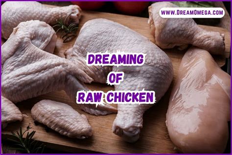 Importance of Dreaming about Uncooked Poultry Fragments